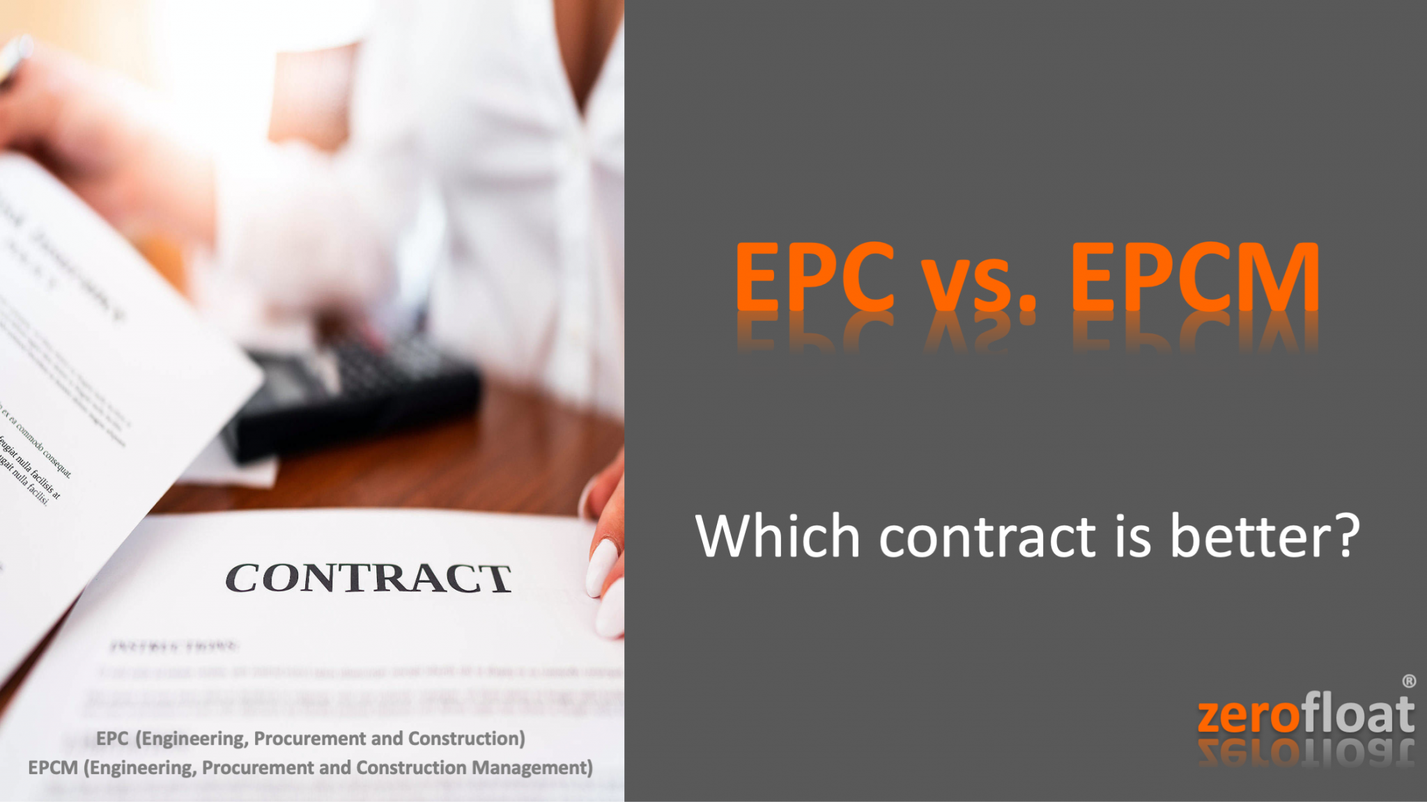 EPC Vs. EPCM - :::zerofloat:::